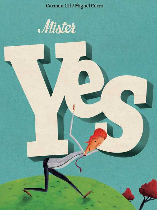 Title details for Mister Yes by Carmen Gil - Available